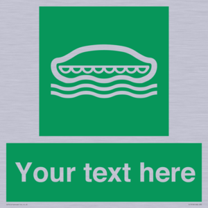 Custom sign safe condition Lifeboat